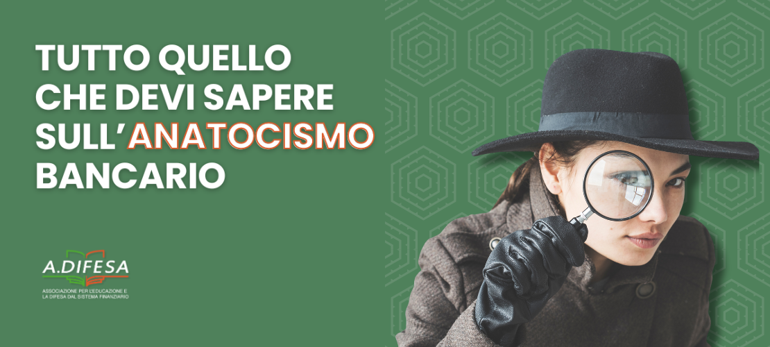 Visual ADifesa – Blog – Anatocismo bancario: una panoramica completa