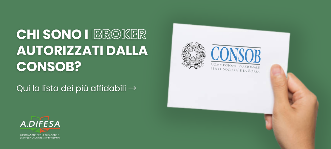 Visual ADifesa – Blog – Broker autorizzati dalla CONSOB, elenco e guida