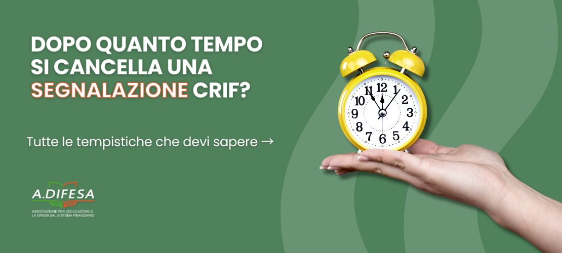 Visual ADifesa – Blog – Cancellazione CRIF, dopo quanto tempo puoi ottenerla?