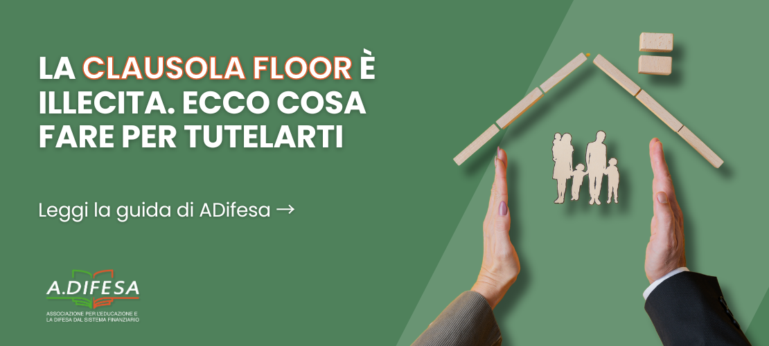 Visual ADifesa – Bloc – Clausola Floor illecita, cosa fare per tutelarti