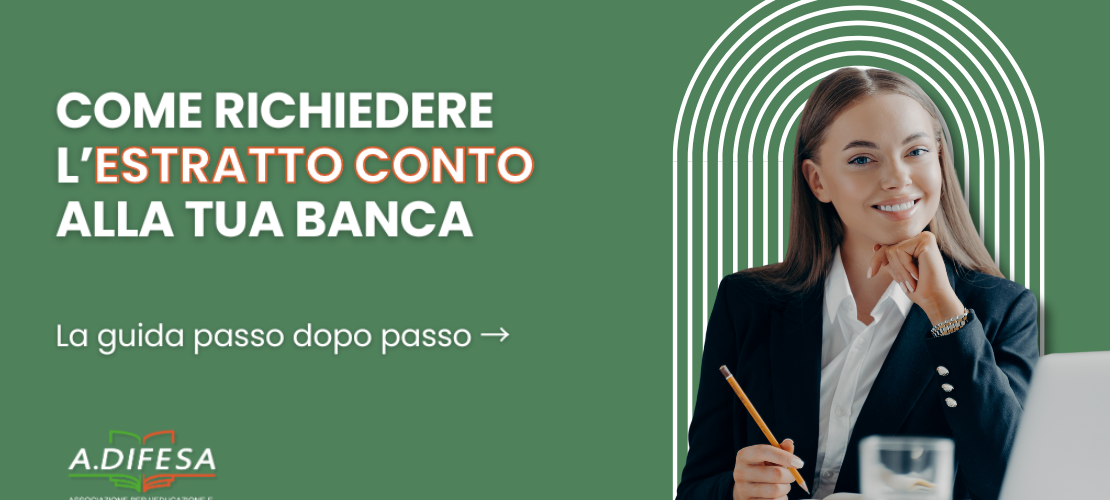 Visual ADifesa – Blog – Come richiedere estratto conto alla tua banca