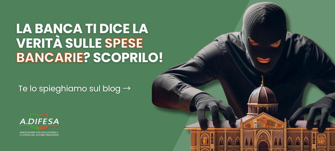 Visual ADifesa – Blog – Spese bancarie, cosa devi sapere